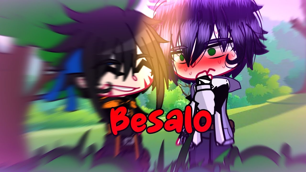 ✨️Besalo✨️ ||Meme|| [Gacha Club] {Satomen} Mi Au... •°Menma Next Generation°•
