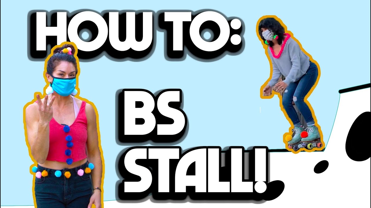 Roller Skating Tricks: How to BS Stall Tutorial with 3 Easy Steps!
