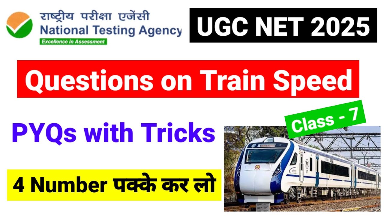 Class 7 | UGC NET PYQs on Train with Tricks | UGC NET Paper 1 |MCQs on Train speed by UGC NET MENTOR