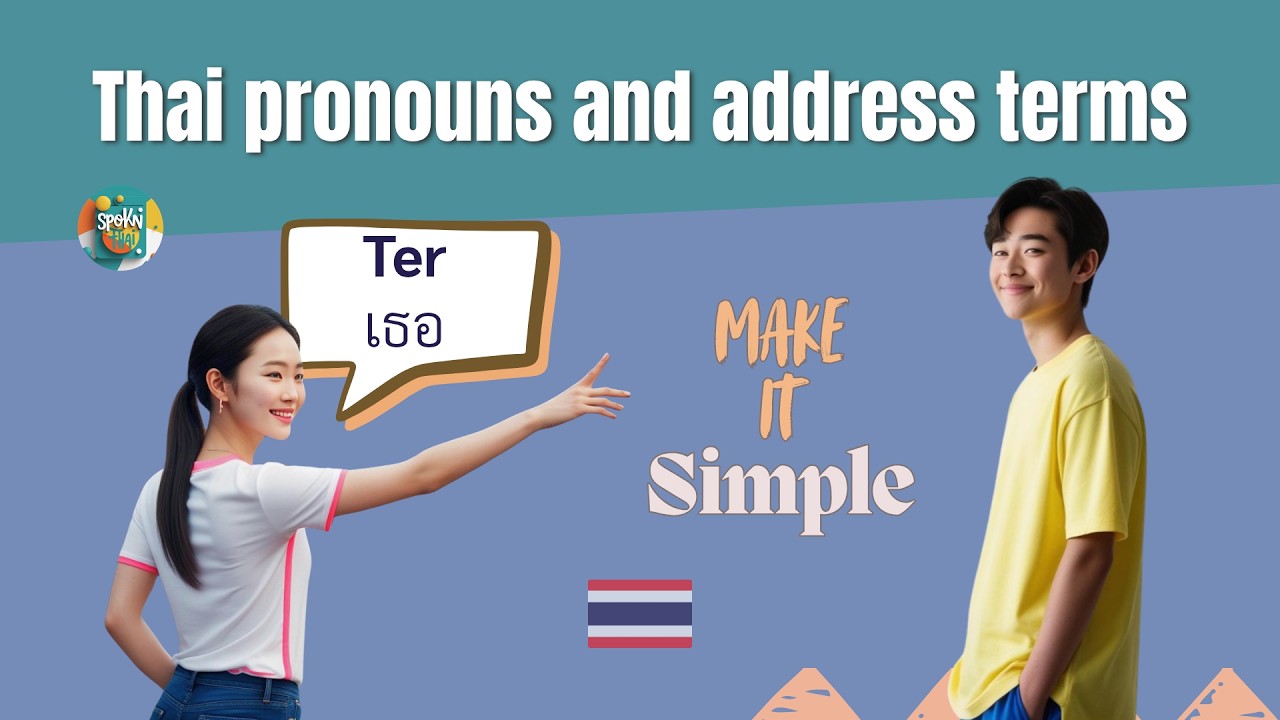 Thai pronouns and address terms