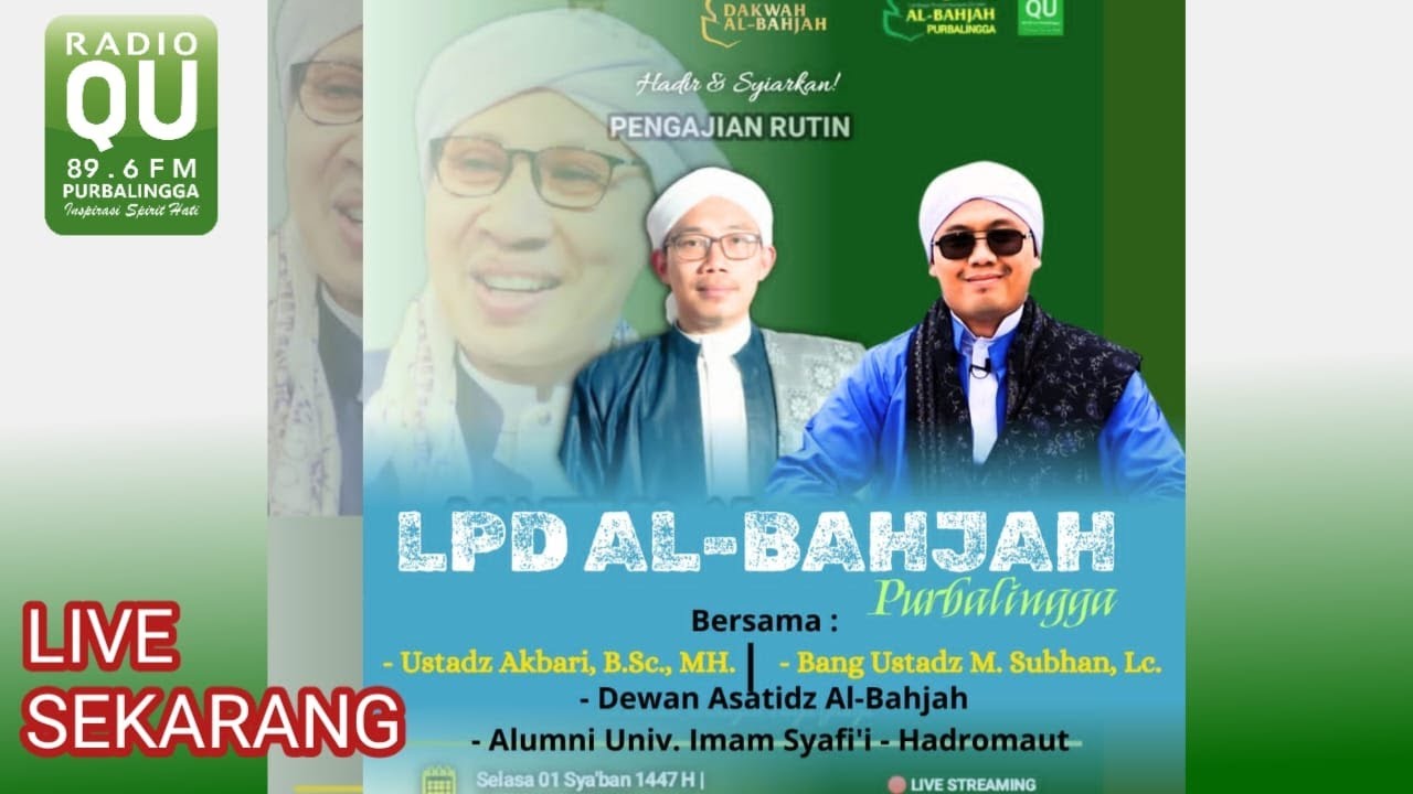 Kajian Rutin Bulanan Majelis Albahjah Purbalingga