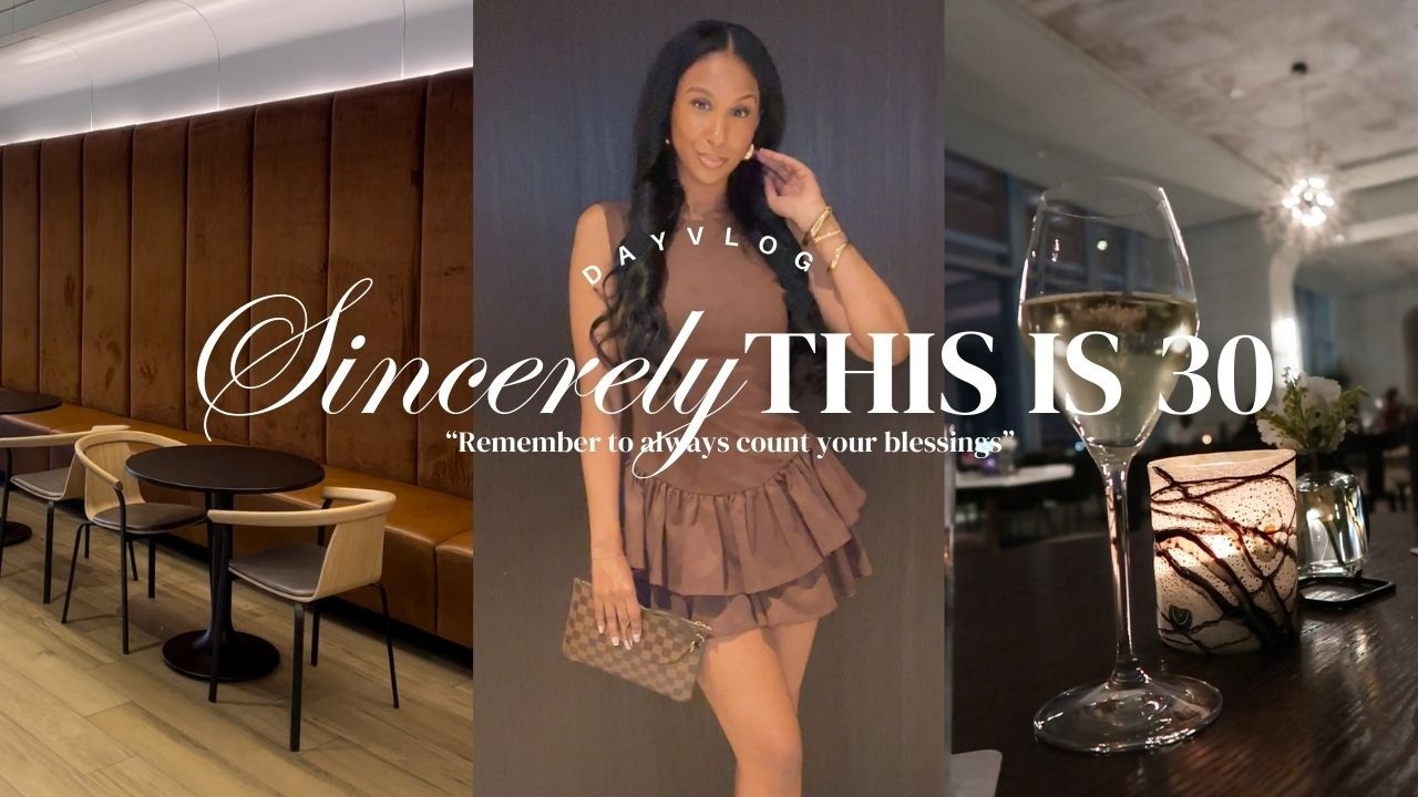 Sincerely, This Is 30: Atlanta 24-Hour Luxury Vlog | Spa, Dinner & Brunch