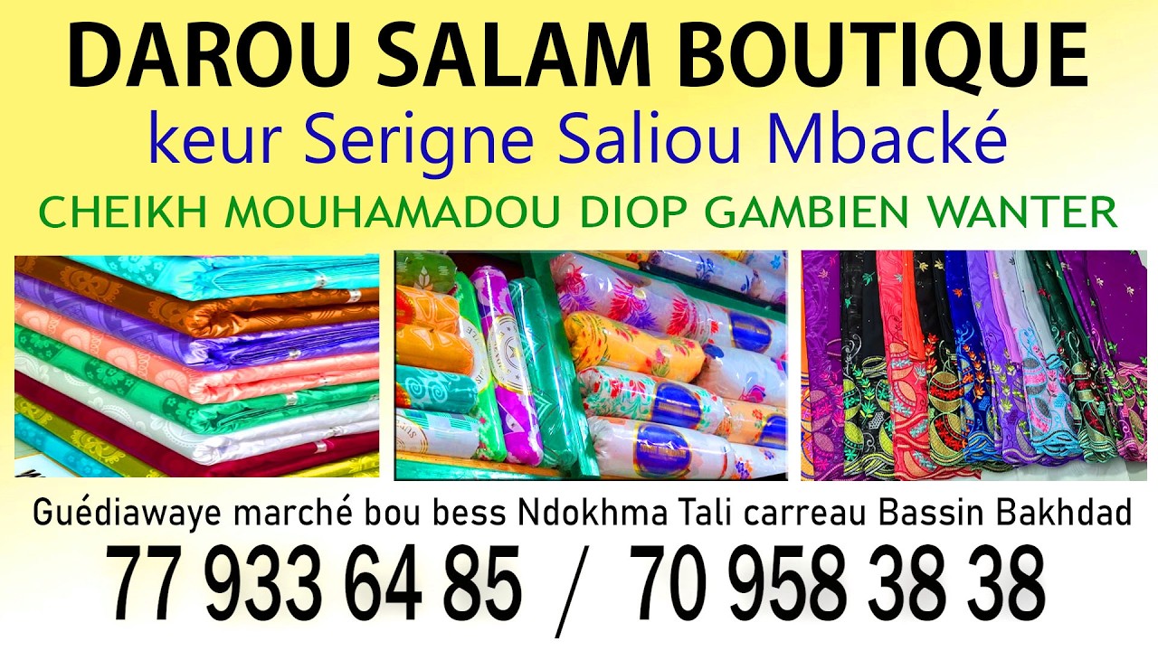DAROU SALAM BOUTIQUE GAMBIEN WANTER