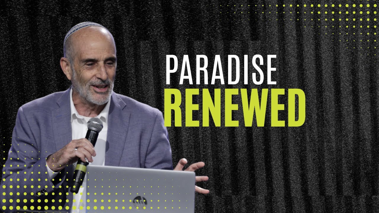 Paradise Renewed | Asher Intrater