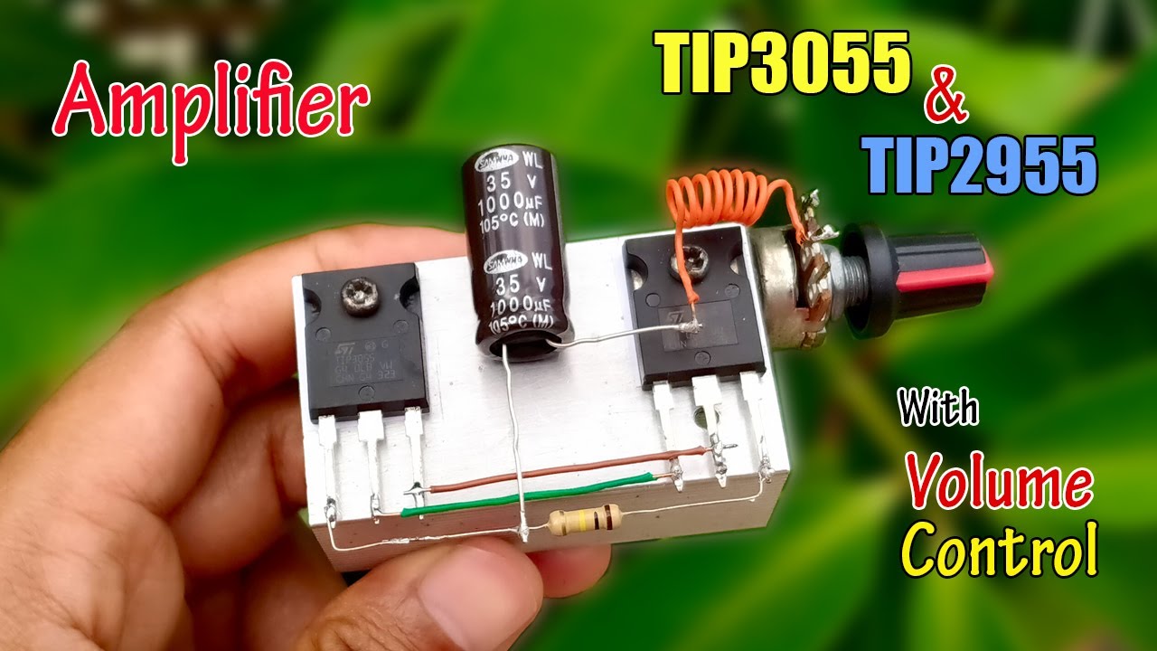DIY Transistor TIP3055 & TIP2955 Amplifier 12V with Volume Control | Powerfull Bass