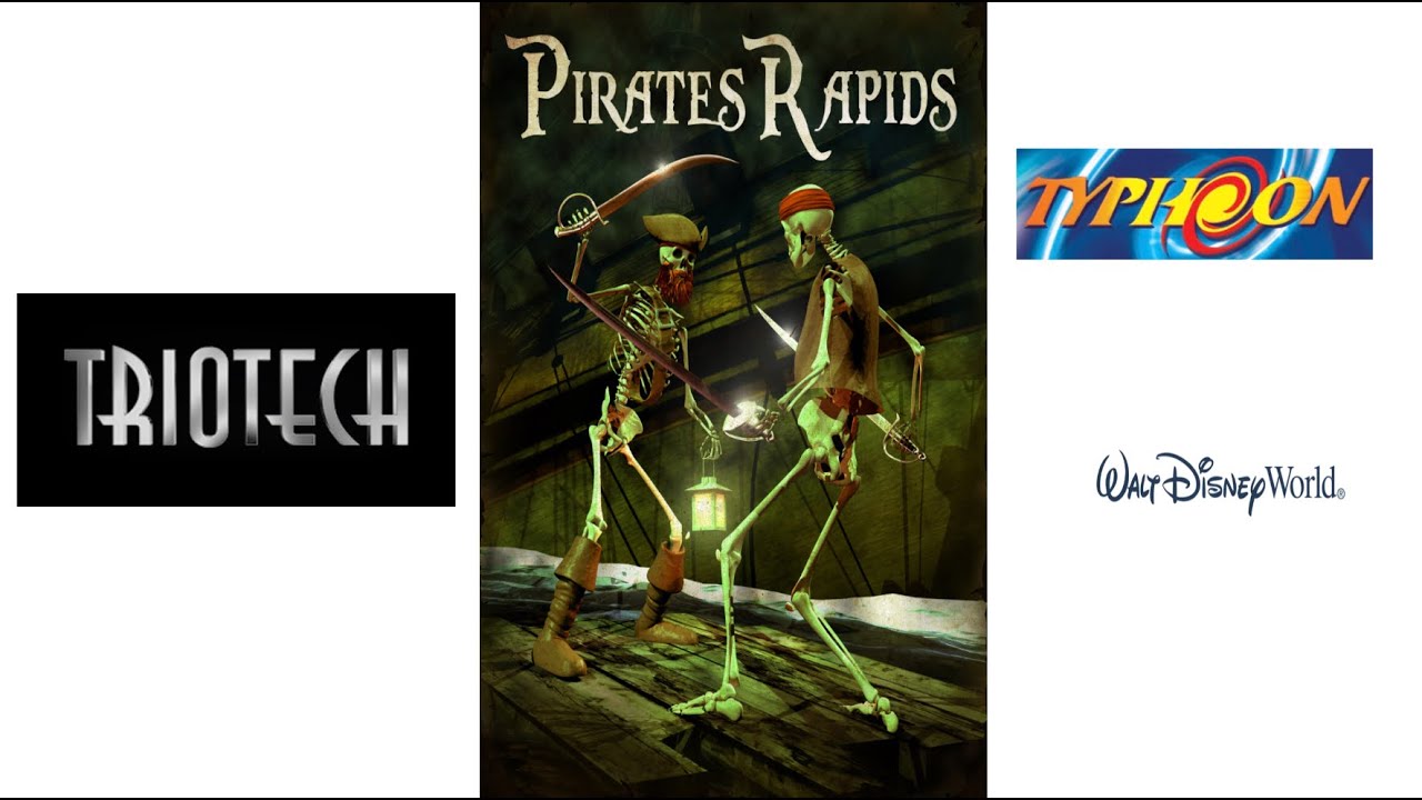 Pirates Rapids - Typhoon - Triotech - Walt Disney World Resort 🏴‍☠️