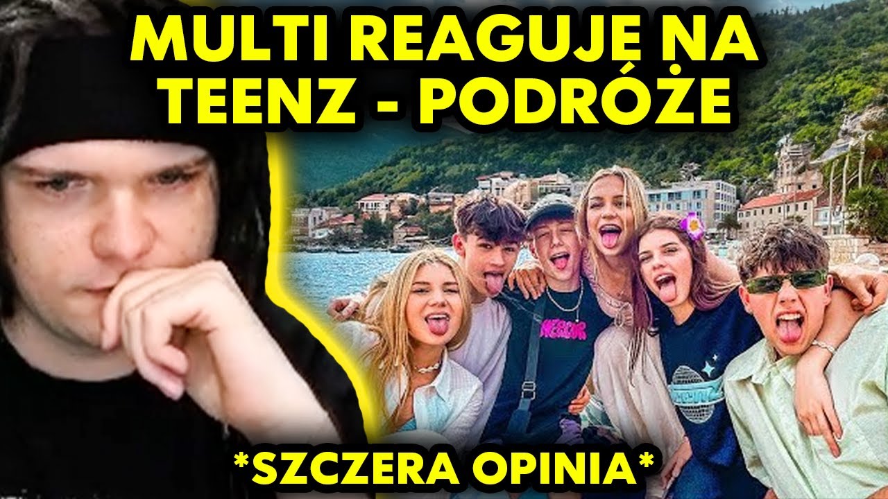 MULTI reaguje na TEENZ - PODR&Oacute;ŻE *szczera opinia*