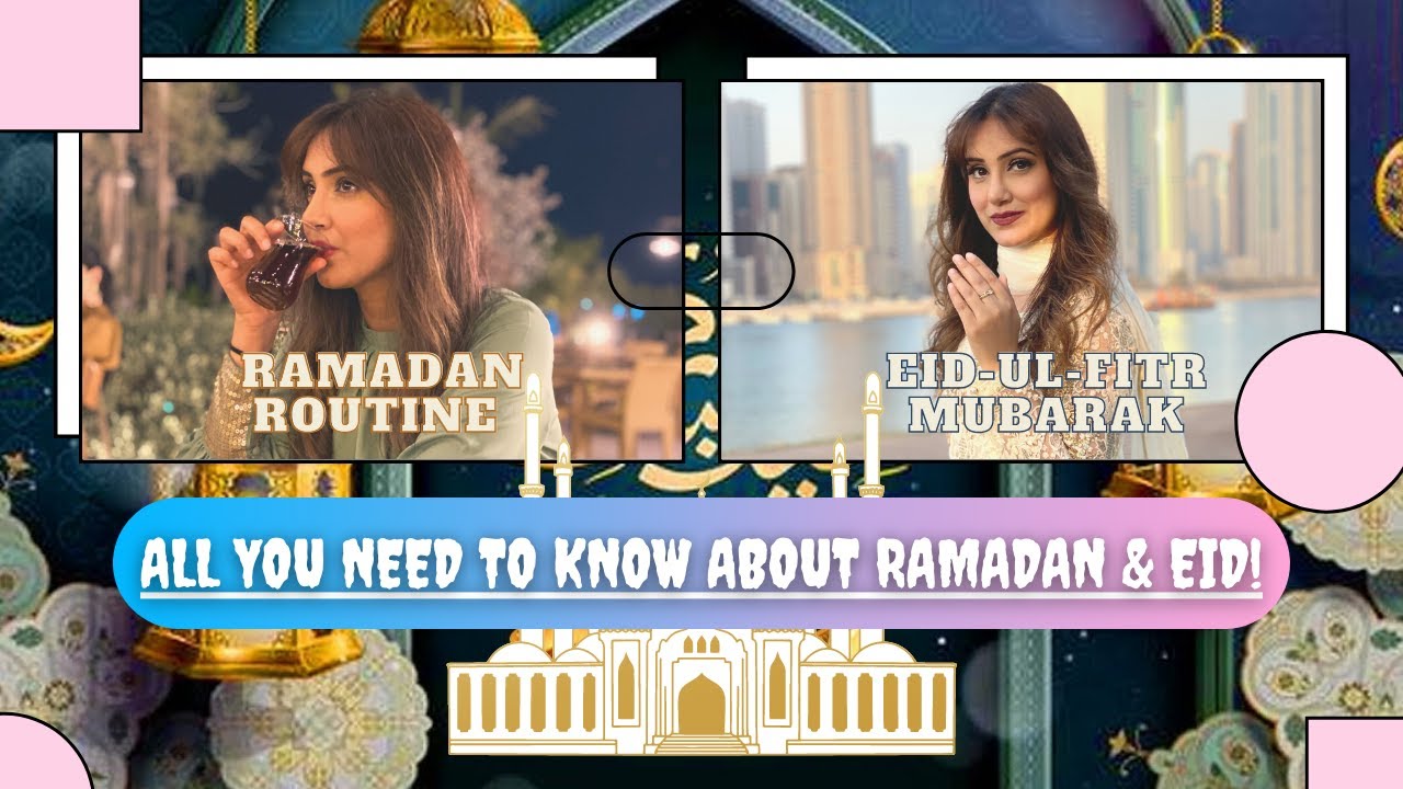 RAMADAN ROUTINE | EID-UL-FITR | DUBAI | UAE LIFE | EID 2021 | DAILY ROUTINE