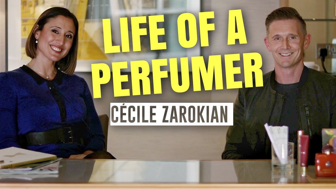 The Life of a Perfumer: Cécile Zarokian