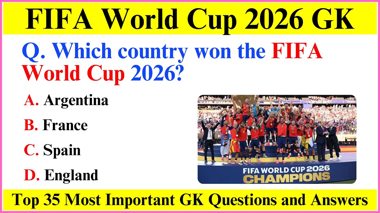 FIFA World Cup 2026 Current Affairs | FIFA World Cup 2026 GK | Sports Current Affairs 2026