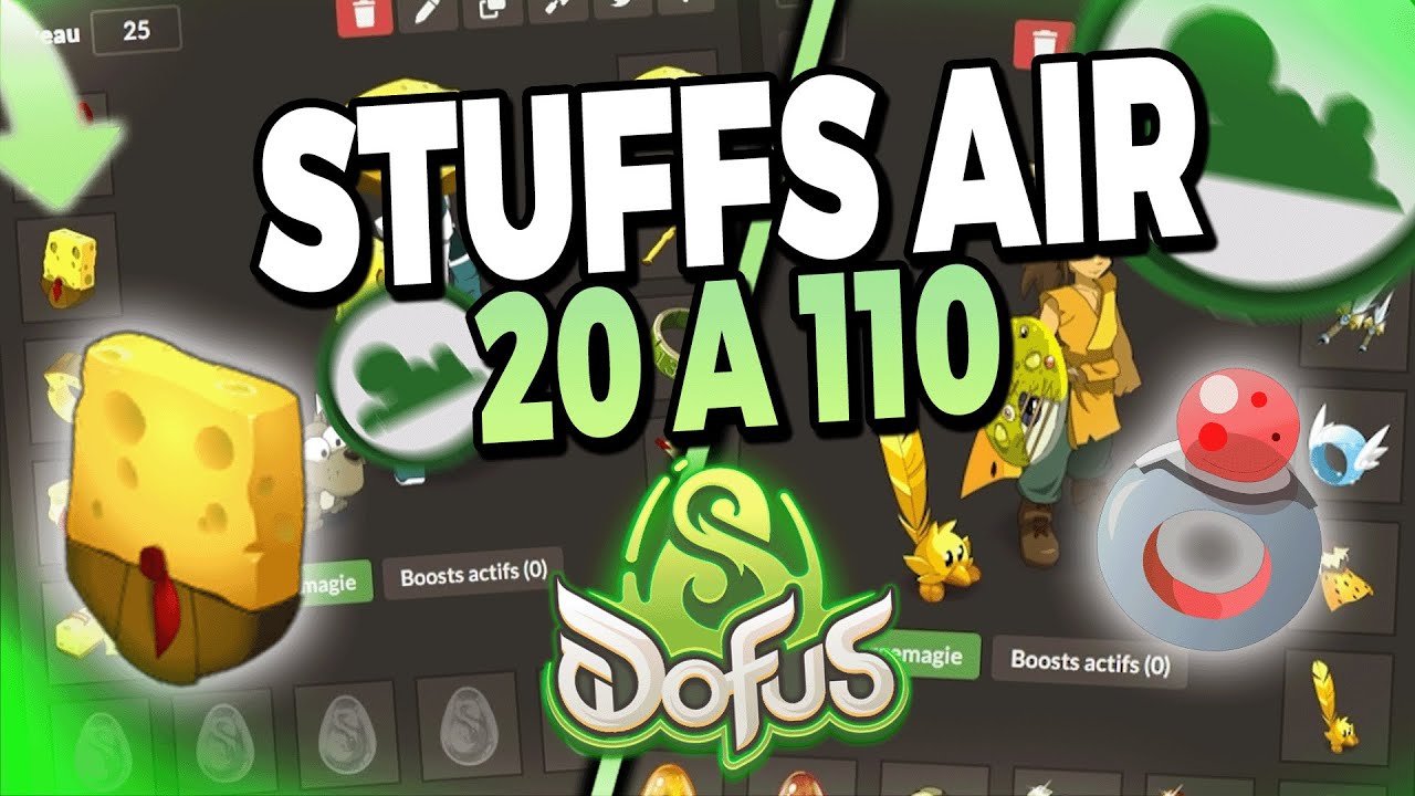 LES MEILLEURS STUFFS AIR DU LVL 20 &agrave; 110 ! RUSH DOFUS UNITY !