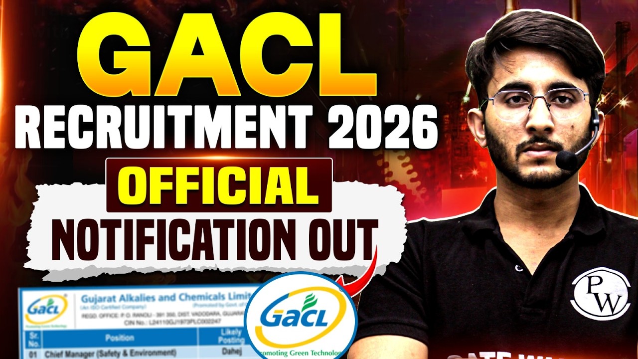 GACL Recruitment 2026 Official Notification Out | Apply Now | Eligibility, Salary & Vacancy