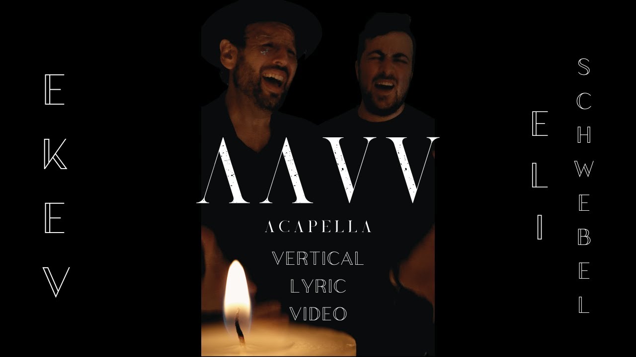 AAVV - EKEV & Eli Schwebel - Acapella (Vertical)