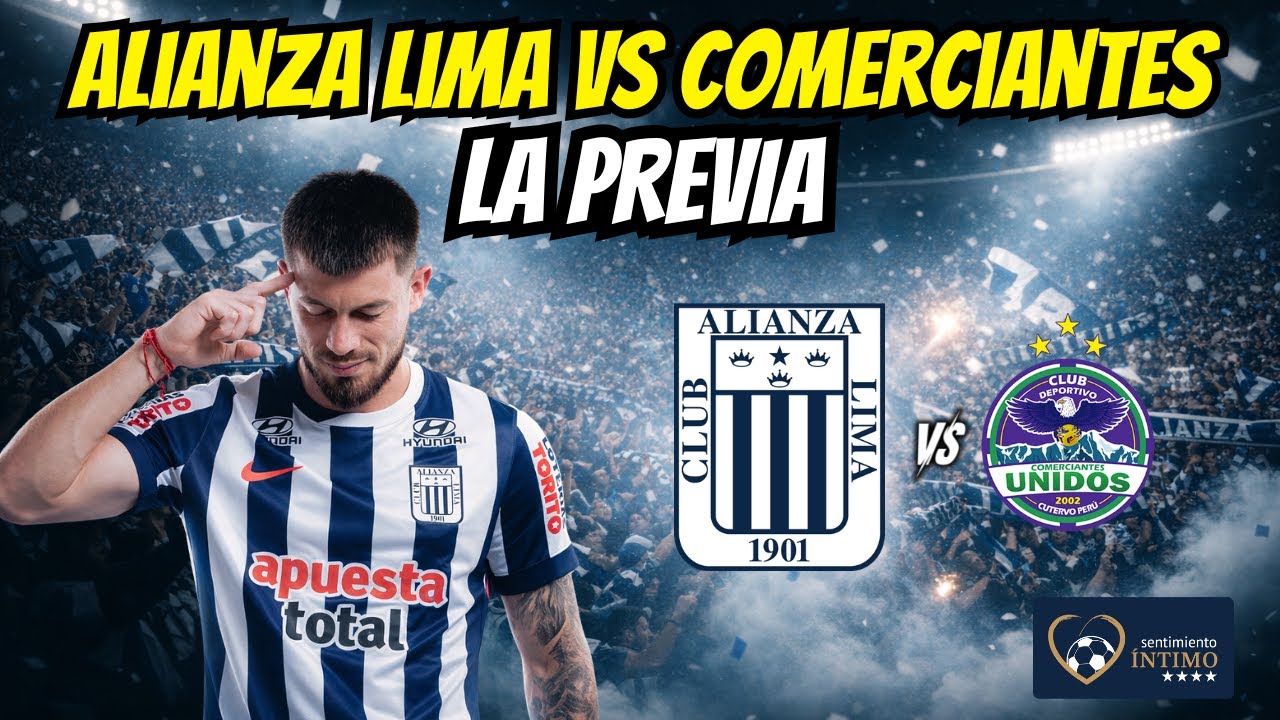 ALIANZA LIMA VS COMERCIANTES // LA PREVIA #previa #alianzalima #comerciantesunidos #liga1
