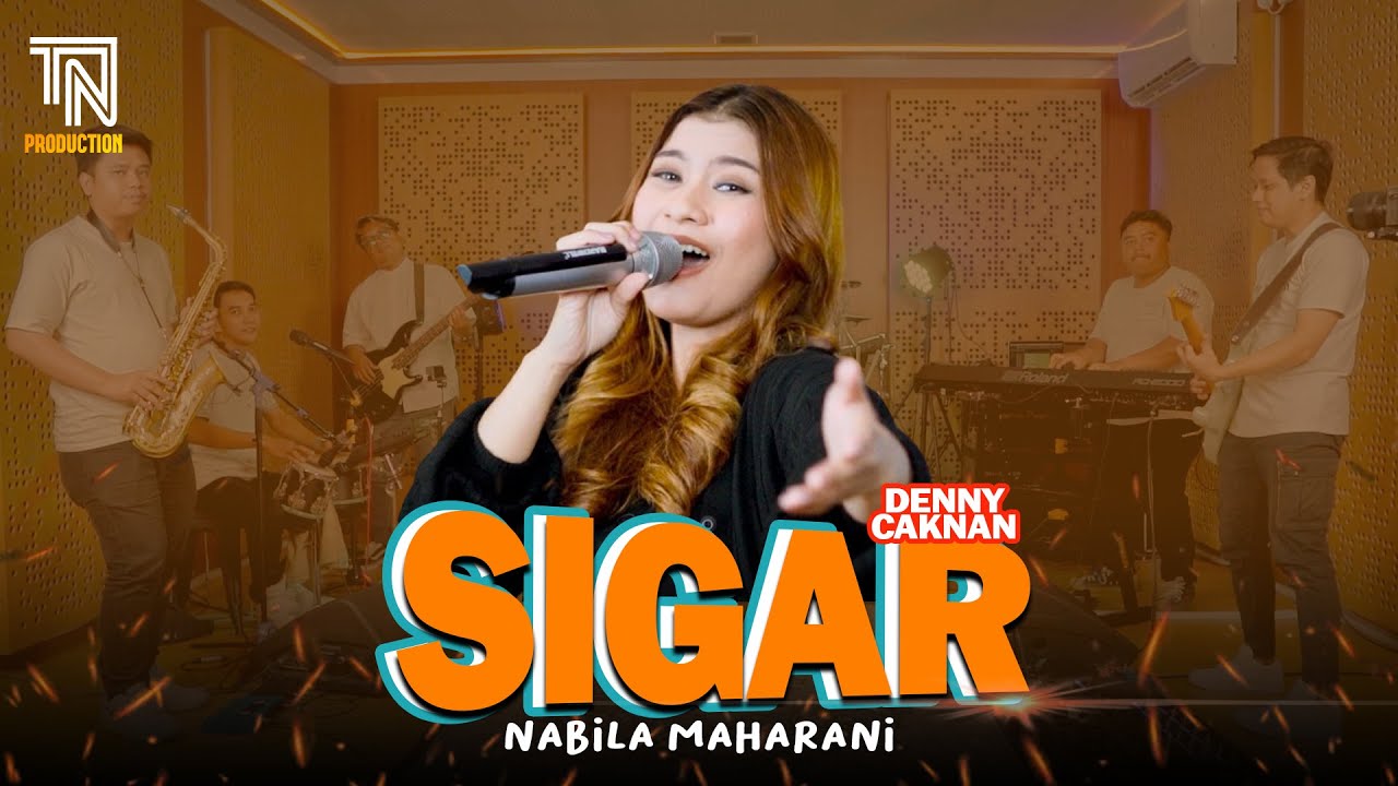 SIGAR (DENNY CAKNAN) - NABILA MAHARANI | LIVE STUDIO