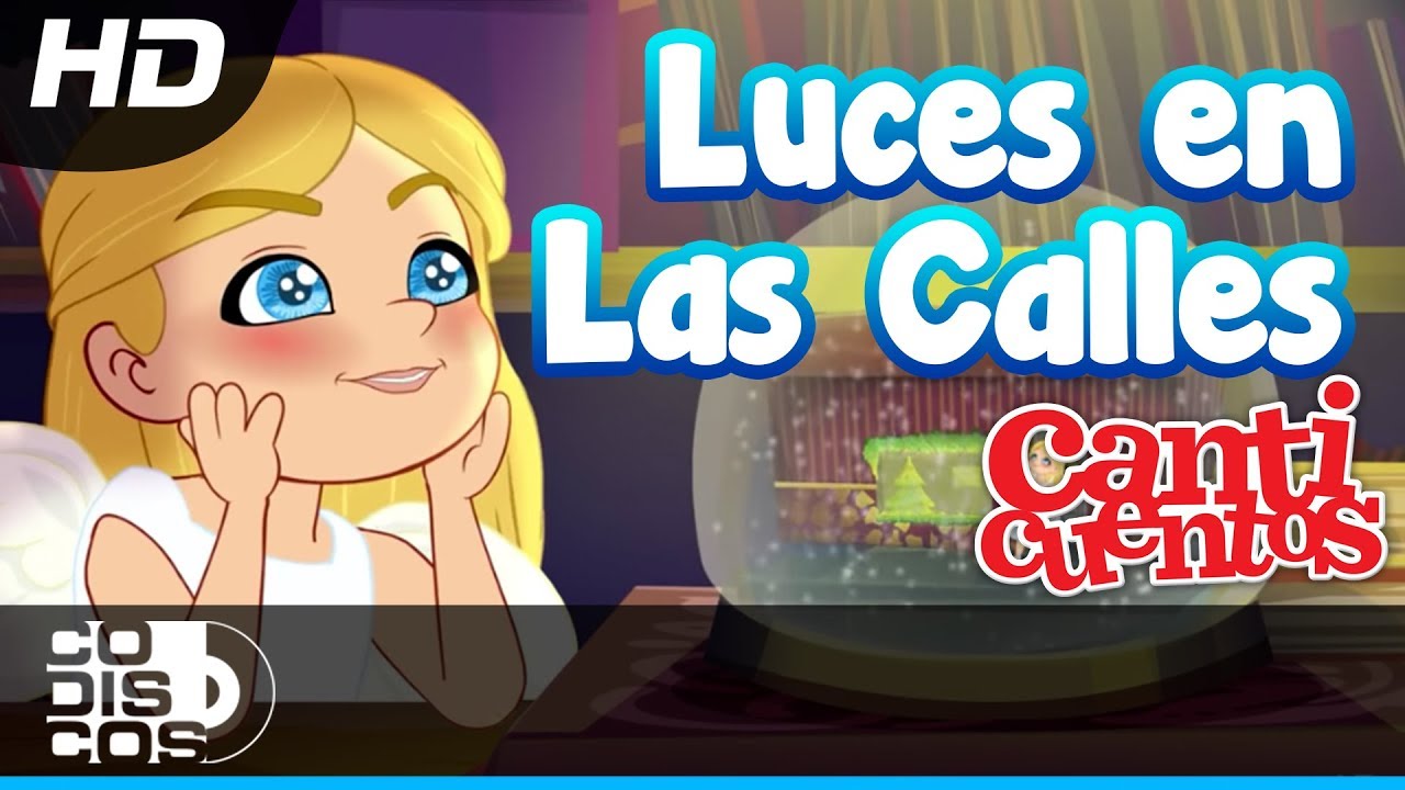 Luces En Las Calles, Juana, Somewhere In My Memory, Versión En Español - Canticuentos