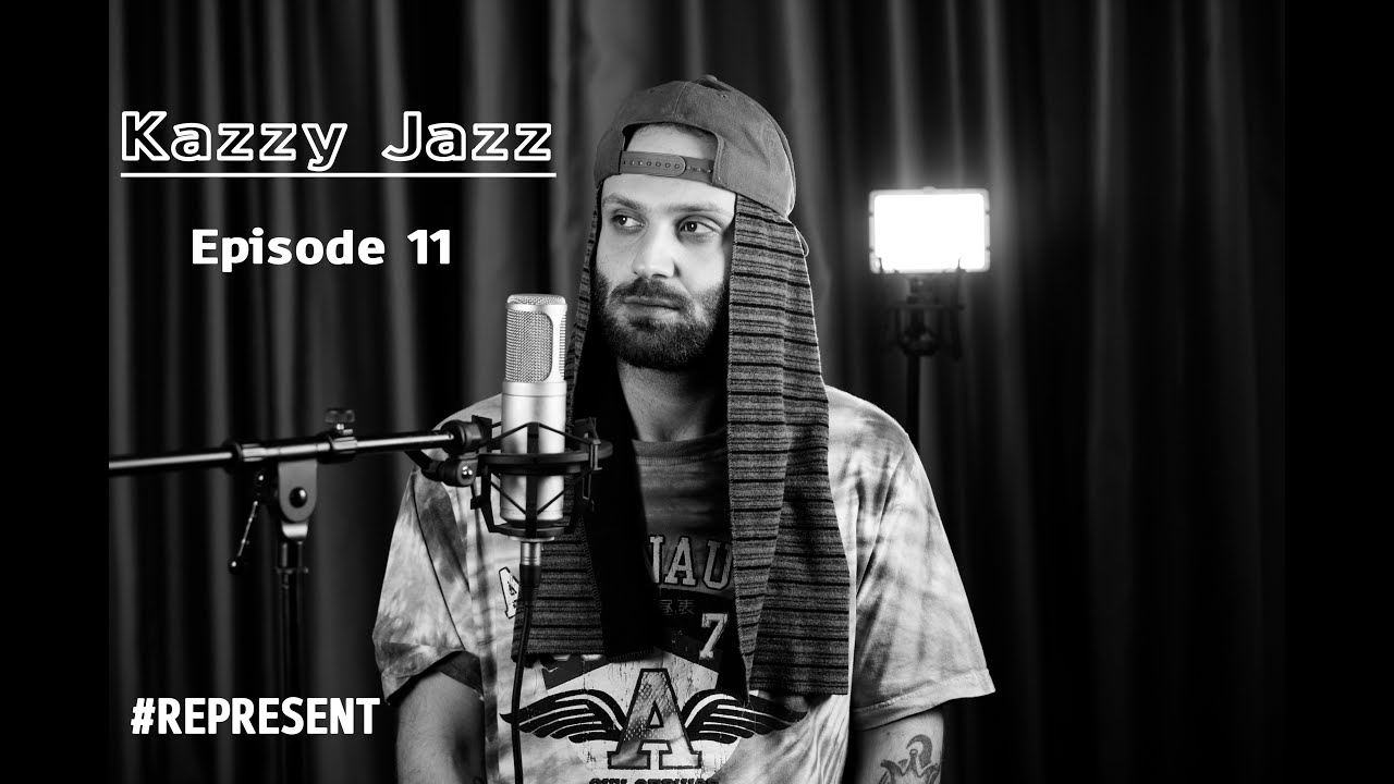 #Represent Ep. 11 - Kazzy Jazz (prod. by HaruTune)