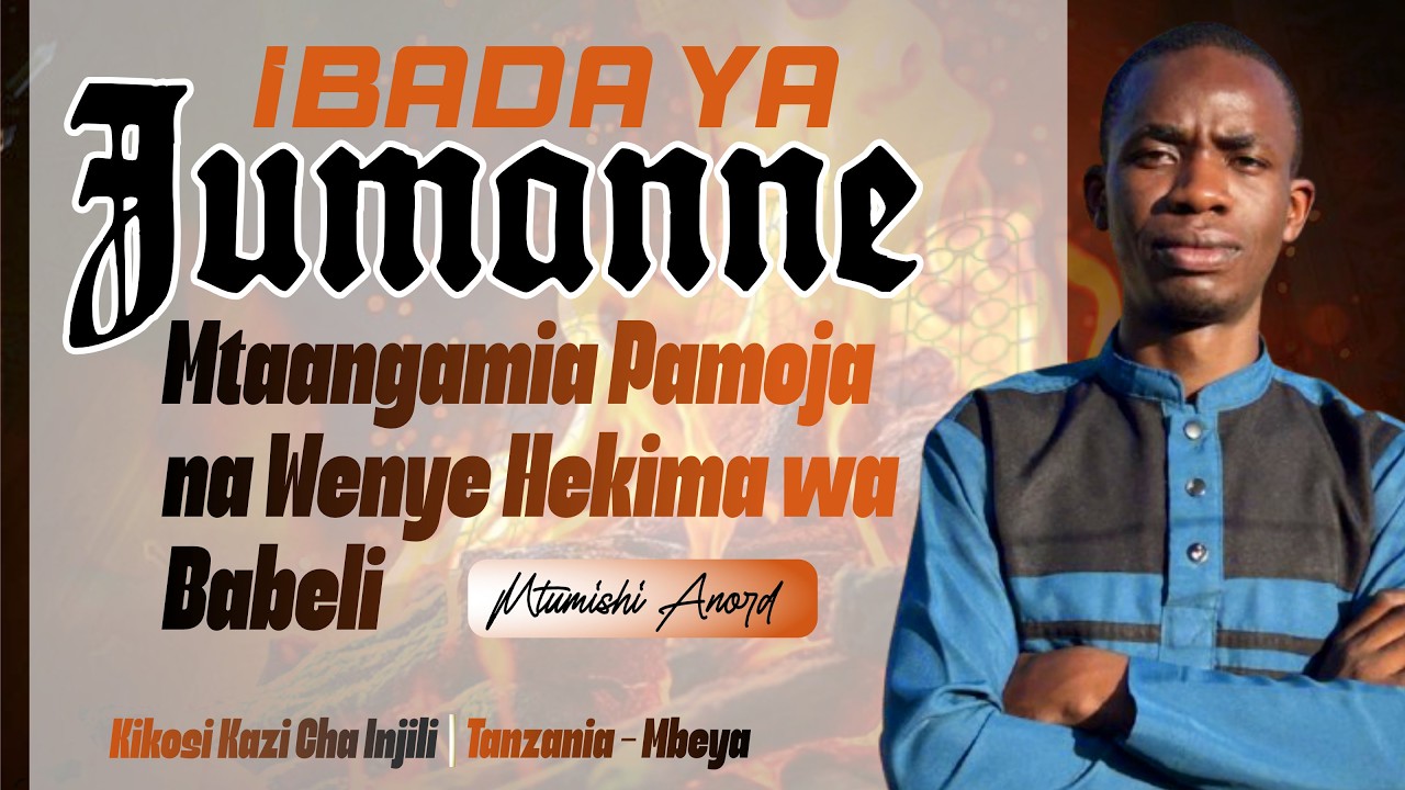 Utaangamia pamoja na wenye hekima wa Babeli | Ibada ya Jumanne | 03-03-2026