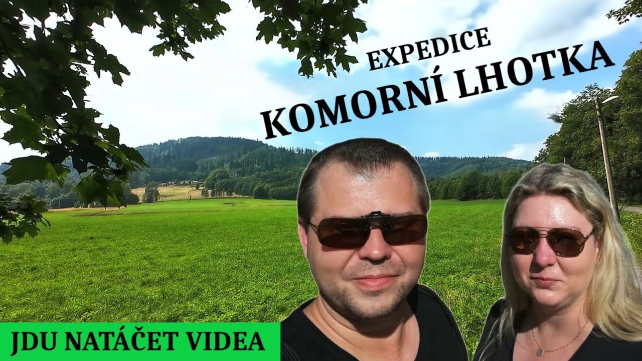 Komorní Lhotka - Expedice