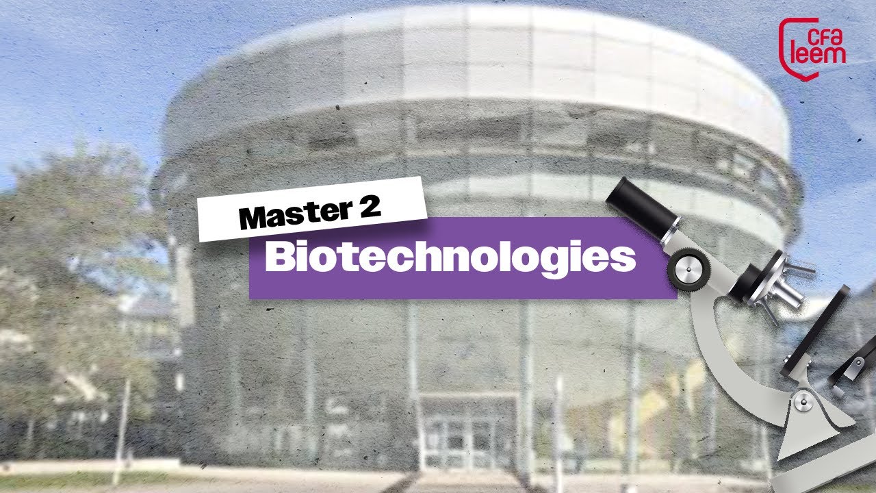 Decouvrez le Master 2 Biotechnologies ! CFA Leem x Université de Strasbourg