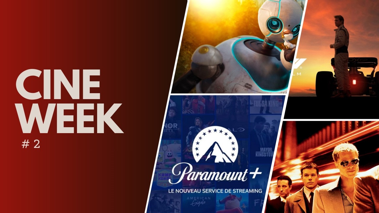 CINEWEEK #2 - Prequel Ocean Eleven, Paramount/Warner Bros, Suite de F1....