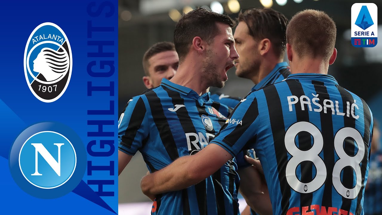 Atalanta 2-0 Napoli | Atalanta Defeat Napoli To Earn Seventh Consecutive Victory | Serie A TIM