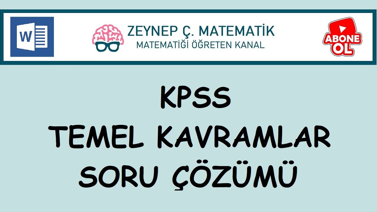 8) KPSS TEMEL KAVRAMLAR SORU ÇÖZÜMÜ-DETAYLI ANLATIM-WORD