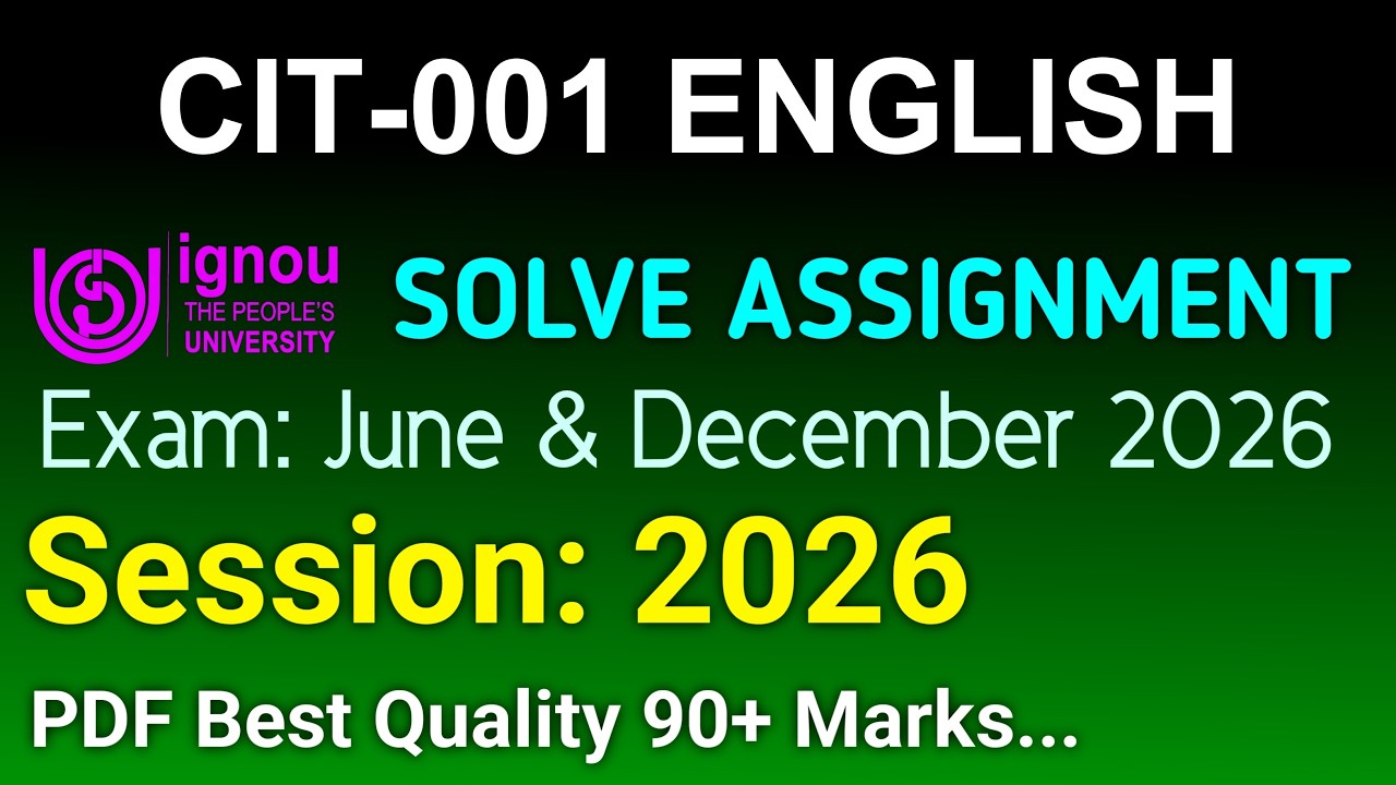 CIT 1 Solved Assignment 2025-26 English, CIT 1 Solved Assignment 25-26, CIT-001 Assignment