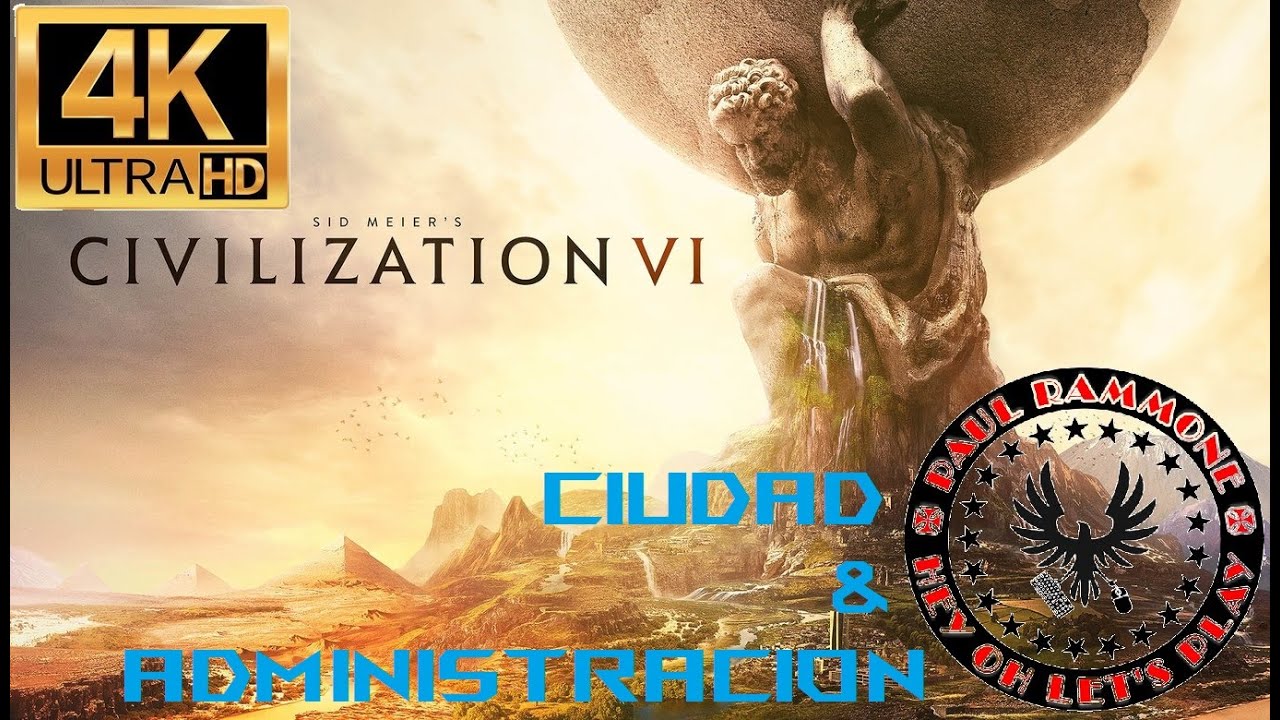 Civilization VI - Tips - CIUDAD - ¿Dónde construyo? & Administración de ciudadanos - [4K UHD 60FPS]