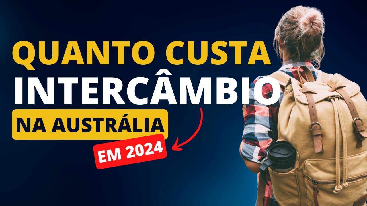 Quanto custa o intercâmbio na Austrália em 2024 • Oi Austrália
