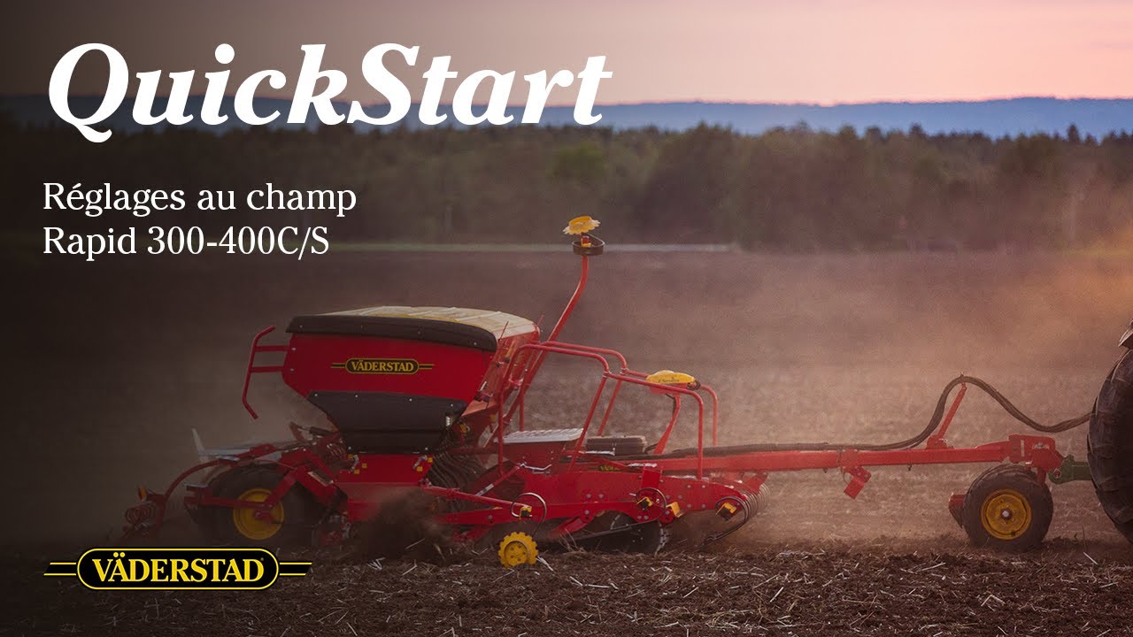 QuickStart - Réglages au champ - Rapid 300-400C/S