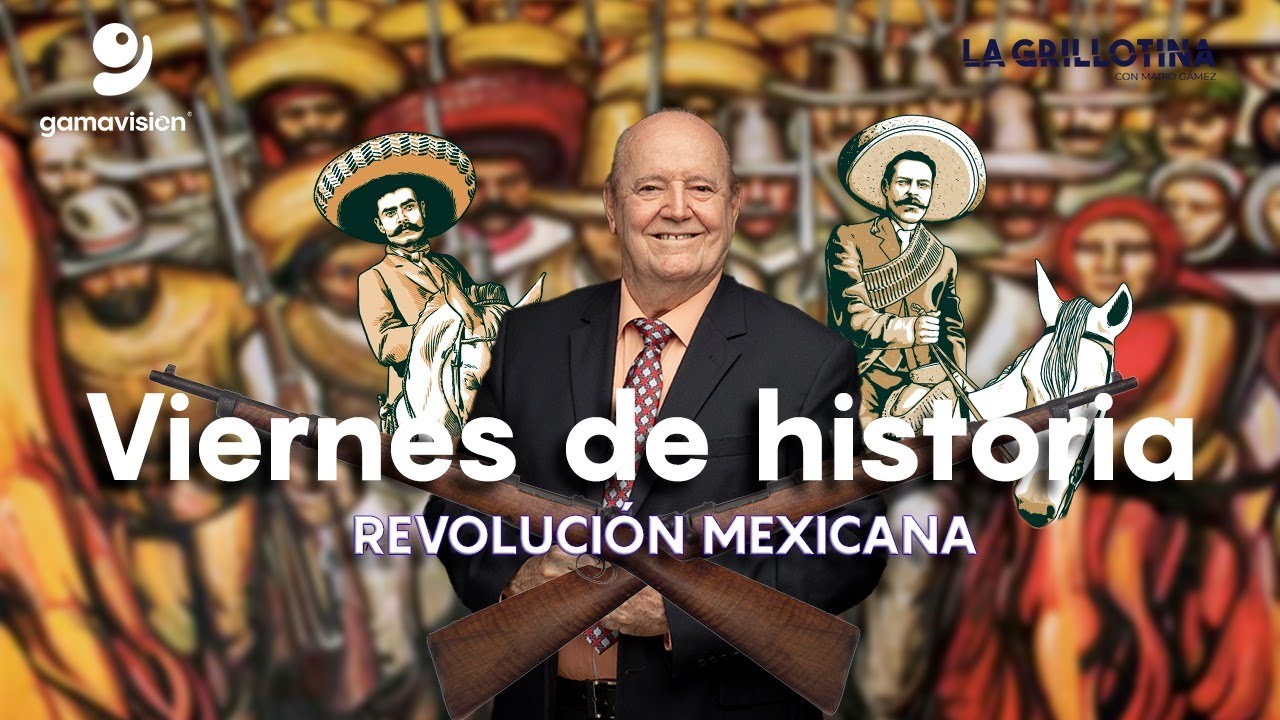 Héctor Jaime Treviño Villarreal – Revolución Mexicana – Viernes de Historia