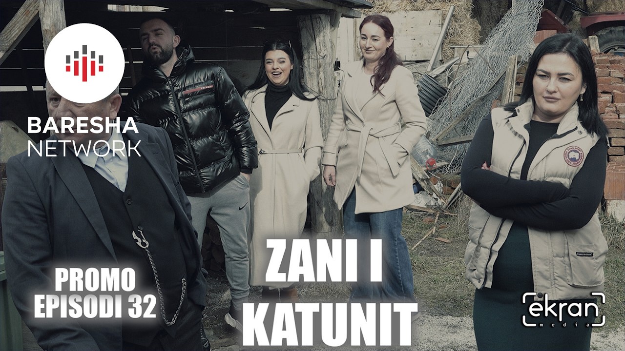 Zani i Katunit - PROMO Episodi 32 | ekranmedia