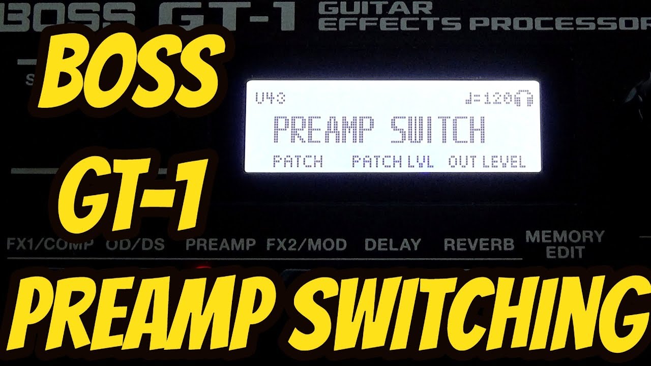 Boss GT-1 Preamp Switching Tutorial | Use Multiple Preamps In ONE Patch