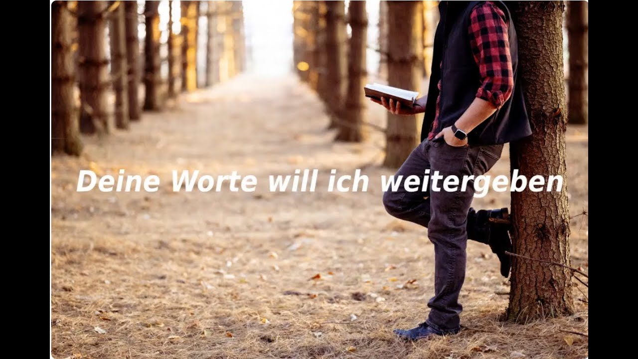 Deine Worte will ich weitergeben | Martina Gohl
