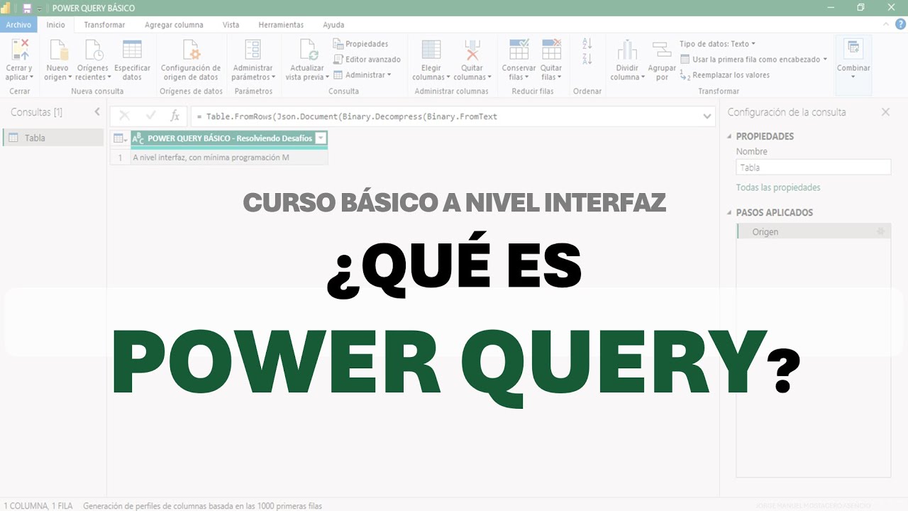 &iquest;Qu&eacute; es Power Query? &iquest;Para Qu&eacute; Sirve?