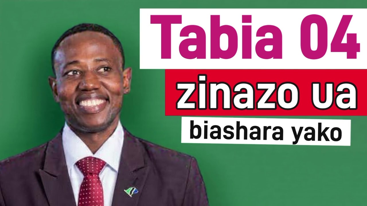 Tabia 4 Zinazoiua Biashara Yako Bila Wewe Kujua#joel #motivation#ujasiriamali