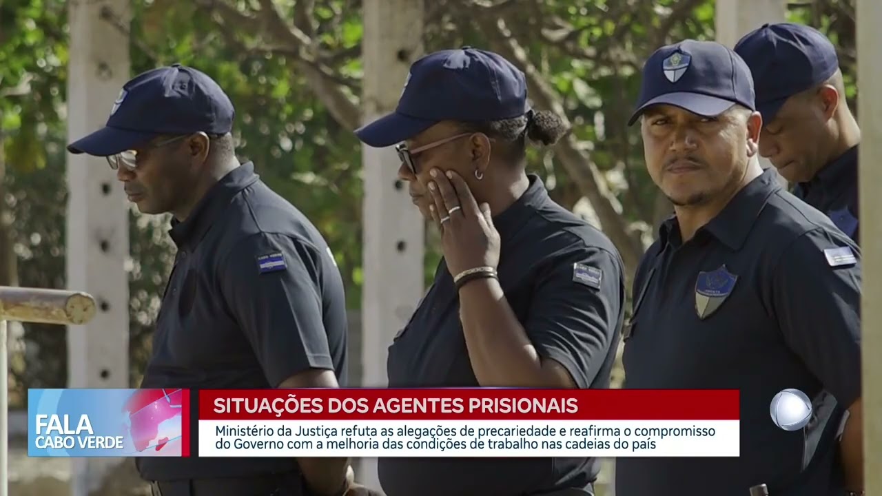 Ministério da Justiça reage ao caso dos Agentes Prisionais | Fala CV