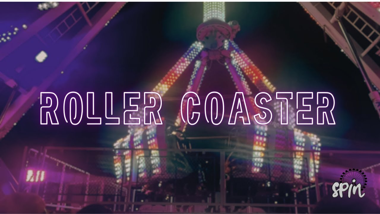 SPIN - Roller Coaster | Rap de Liste