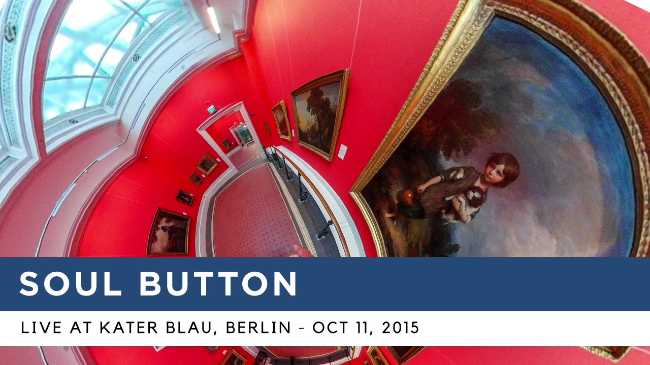 Soul Button at Kater Blau, Berlin - Oct 11, 2015