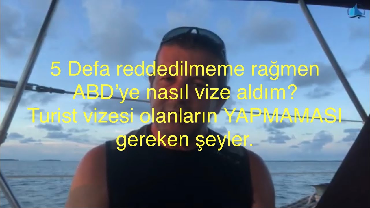 5 Defa reddedilmeme rağmen ABD’ye nasıl vize aldım? Turist vizesi olanların yapmaması gerekenler...
