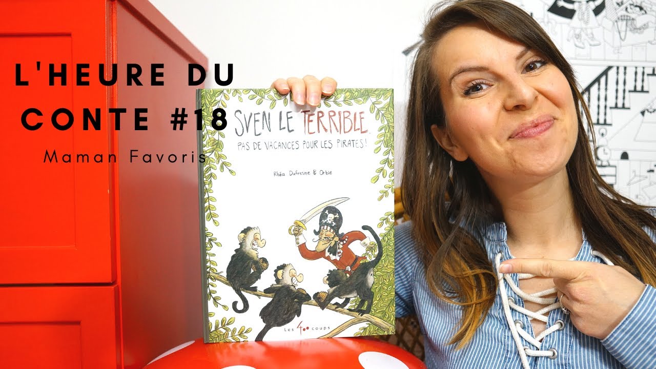 HEURE DU CONTE #18: Sven le terrible Pas de vacances pour les pirates (histoire pour enfant)