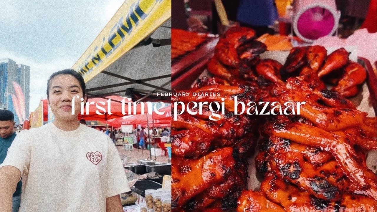 my first bazaar ramadhan visit!!! | ramadhan diaries ˚୨୧⋆.˚ᰔ