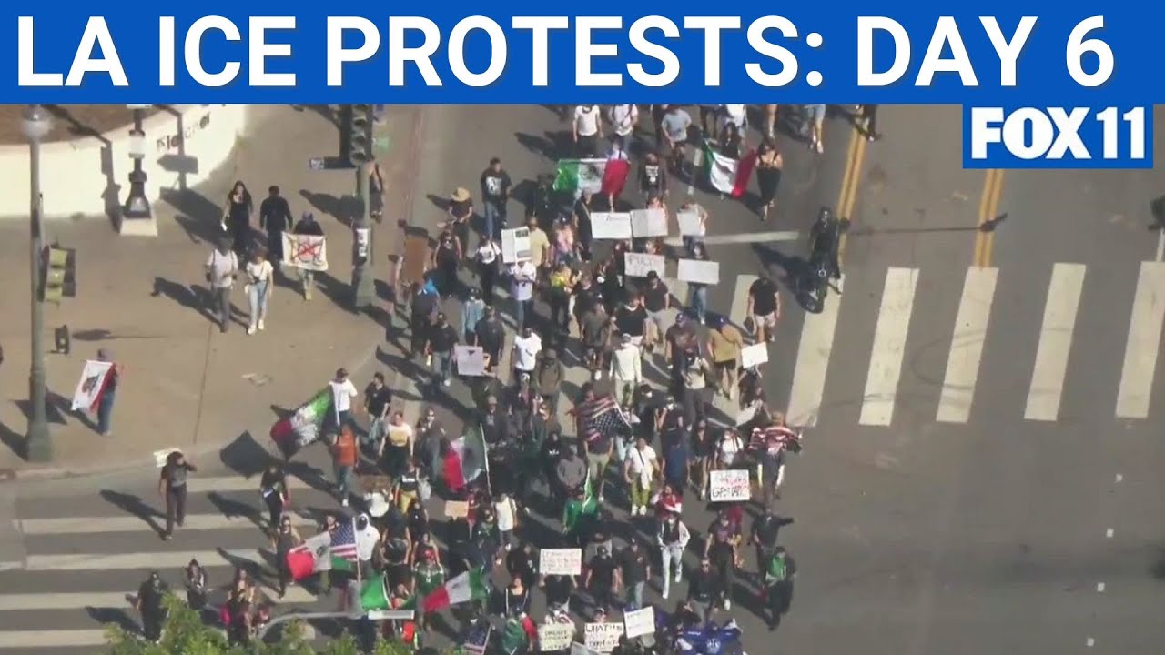LA ICE protests enters Day 6