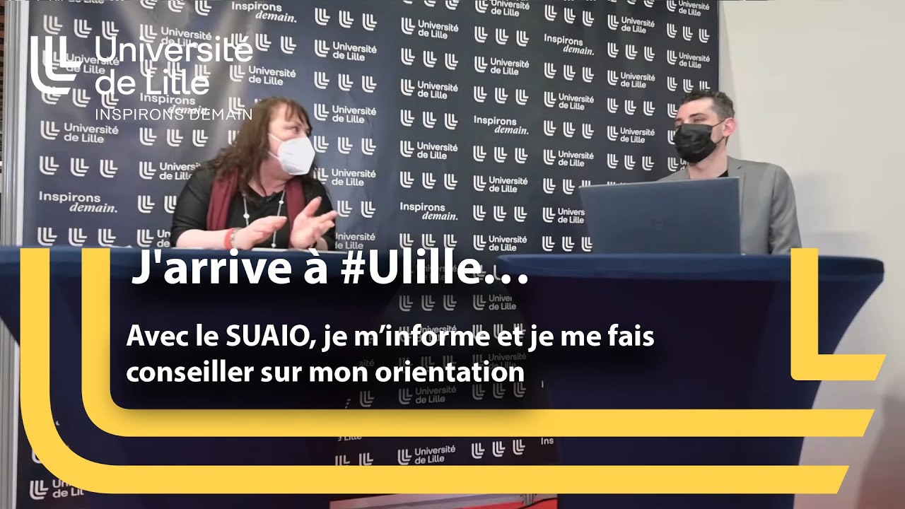 J'arrive &agrave; #Ulille&hellip; Avec le SUAIO, je m&rsquo;informe et je me fais conseiller sur mon orientation