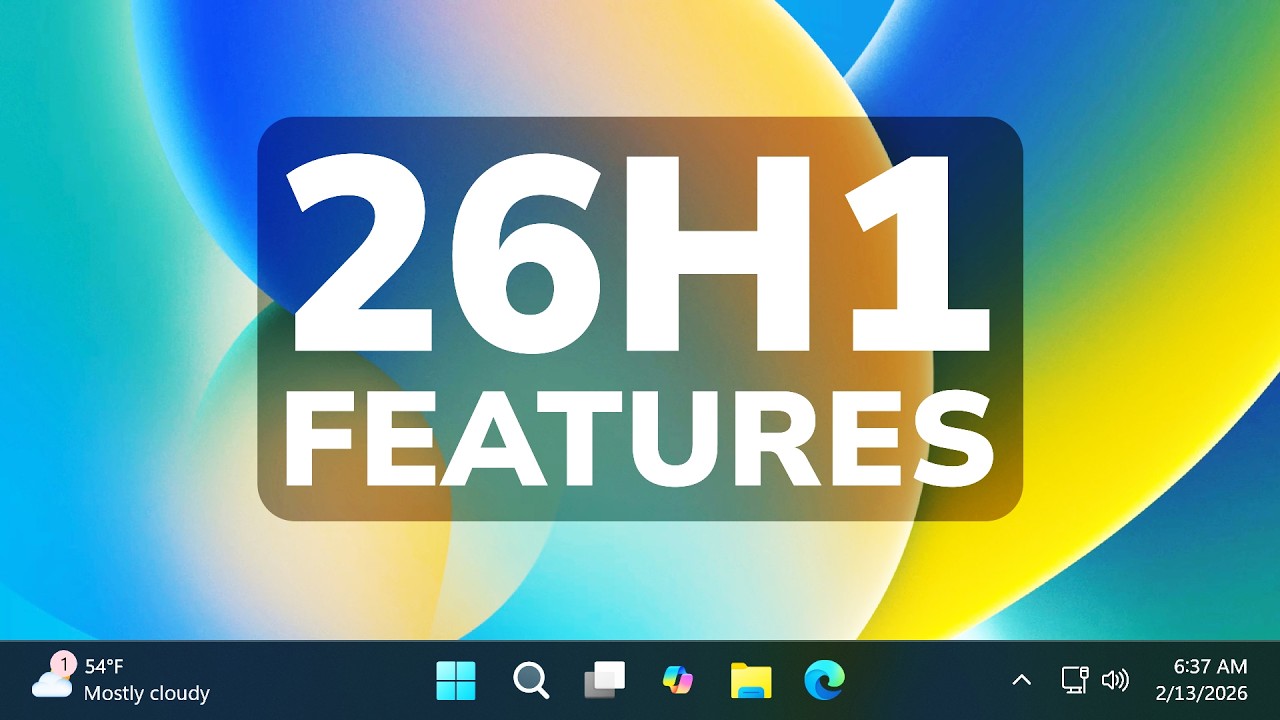 Windows 11 26H1 – Все новые функции (Обзор официального релиза)