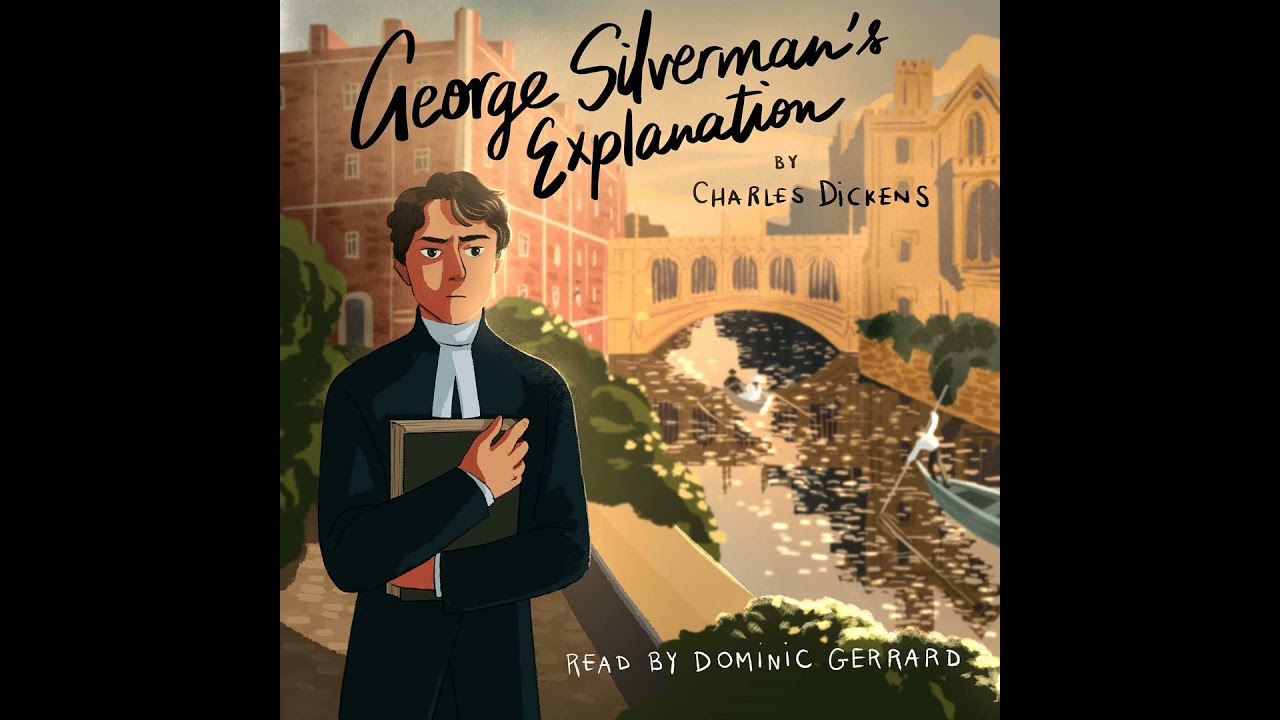George Silverman's Explanation (Audiobook): Read by Dominic Gerrard