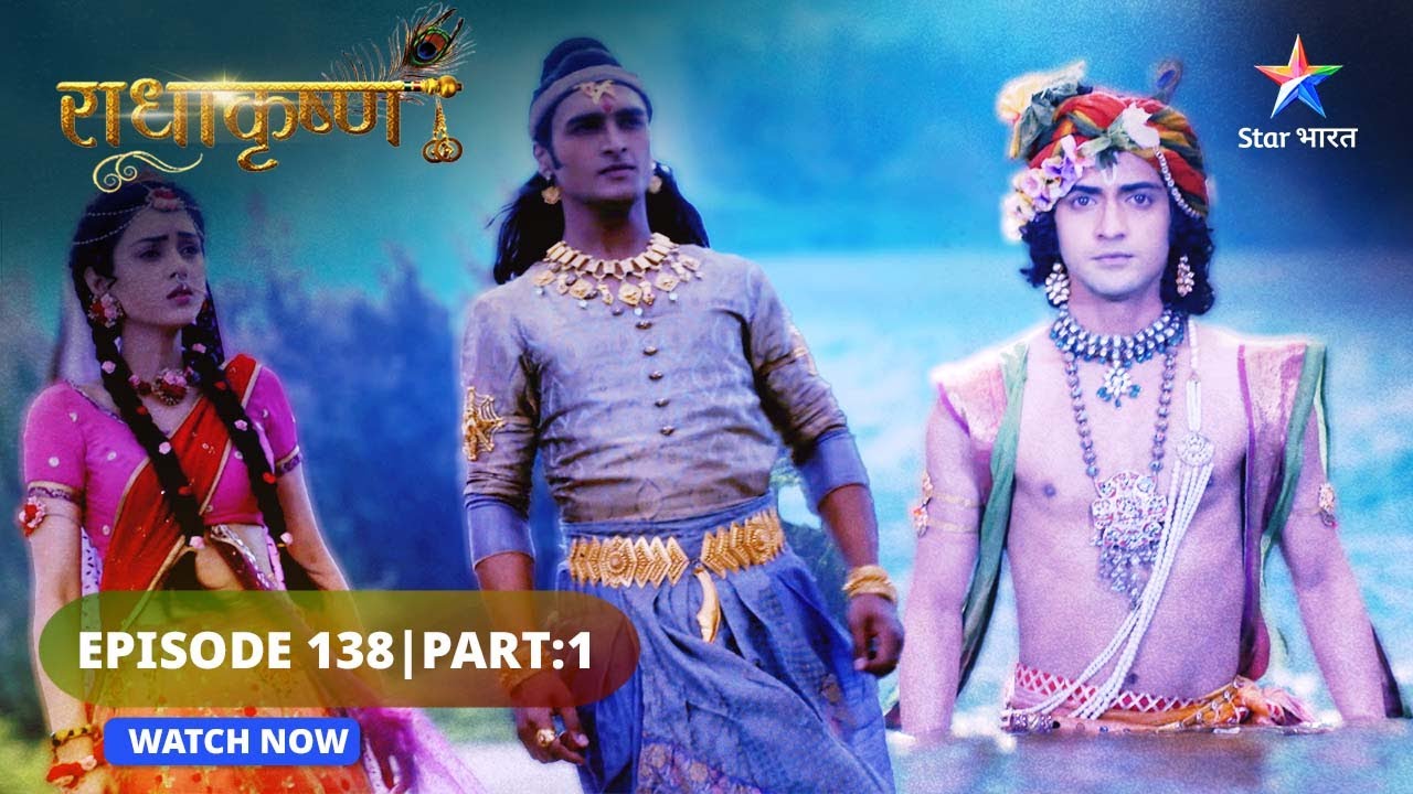 RadhaKrishn | Atal Satya  | राधाकृष्ण |EPISODE 138 Part 01 #starbharat #radhakrishna