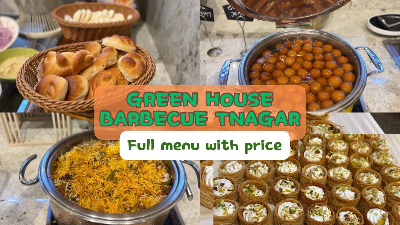 Green House Barbecue | Full menu with Price | A Vegetarian Delight at Tnagar