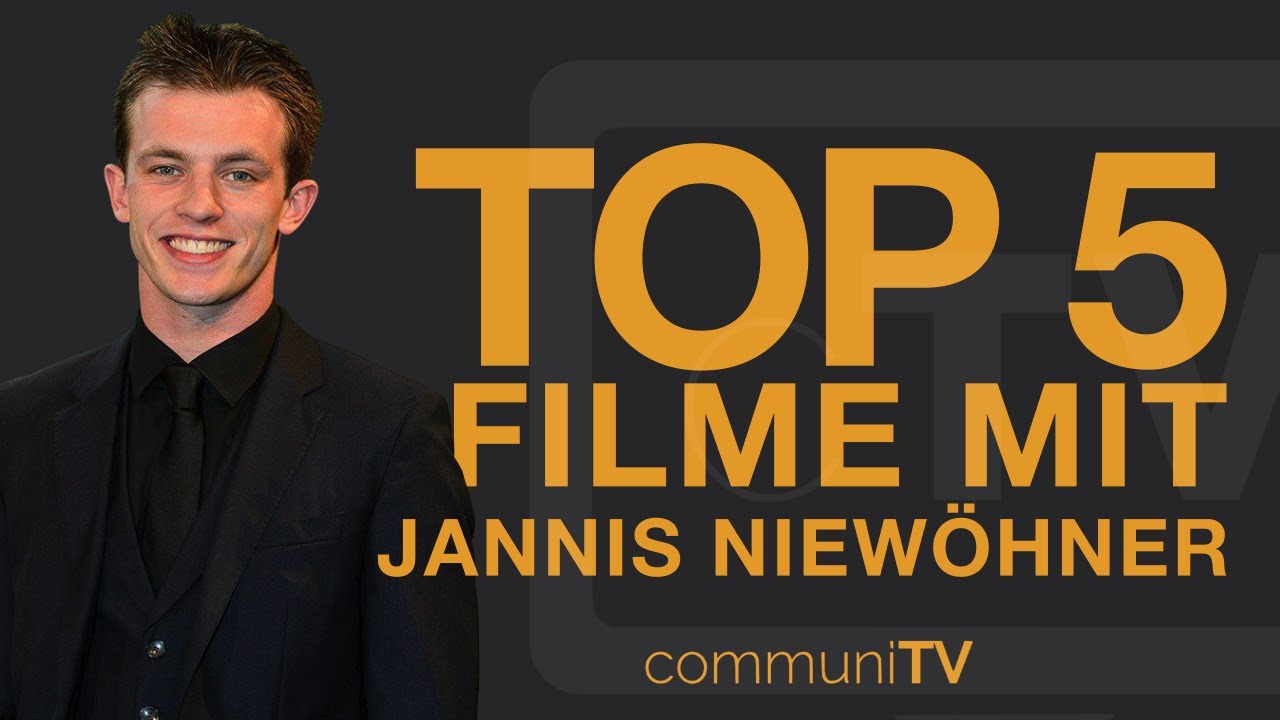 TOP 5: Jannis Niewöhner Filme